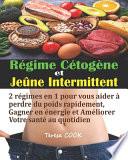 Régime Cétogène et Jeûne Intermittent