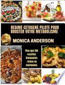 Regime Cetogene Pilote Pour Booster Votre Métabolisme