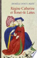 Régine Catherine et Bonet de Lattes