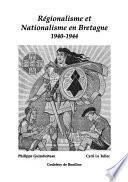 Régionalisme et nationalisme en Bretagne