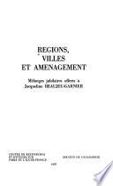 Régions, villes et aménagement