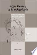 Régis Debray et la médiologie