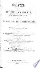 Register of Officers and Agents, Civil, Military, and Naval, in the Service of the United States, on the ...