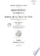 Registres des délibérations du Bureau de la ville de Paris