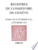 Registres du Consistoire de Genève au temps de Calvin