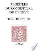 Registres du Consistoire de Genève au temps de Calvin