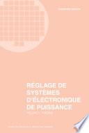 Réglage de systèmes d'électronique de puissance