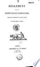 Règlement de la Société d'agriculture, histoire naturelle et arts utiles du département du Rhône