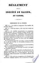 Règlement pour la Société du Casino au Canjel [à Maestricht]