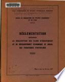 Réglementation concernant la réalisation des plans d'équipement et de développement économique et social des territoires d'outre-mer