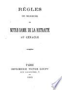 Règles des Religieuses de Notre-Dame de la Retraite au Cénacle