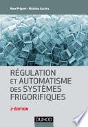 Régulation et automatisme des systèmes frigorifiques