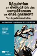Régulation et évaluation des compétences en enseignement