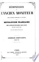 Réimpression de l'ancien Moniteur: Constituante