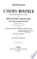 Réimpression de l'ancien Moniteur: Convention nationale
