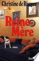 Reine-mère