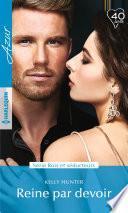 Reine par devoir