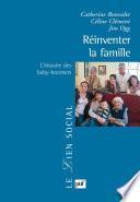 Réinventer la famille