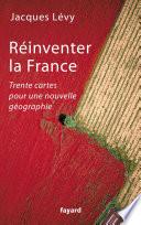 Réinventer la France