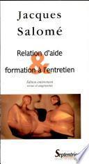 Relation d'aide & formation à l'entretien