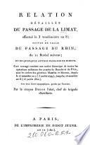 Relation détaillée du passage de la Limmat effectué le 3 vendémiaire an VIII, suivie de celle du passage du Rhin, du 11 floréal suivant