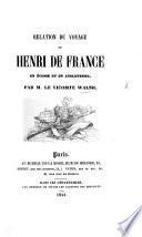 Relation du voyage de Henri de France en Écosse et en Angleterre