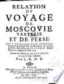 Relation du voyage de Moscovie ...