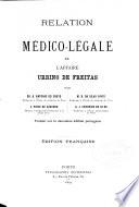 Relation médico-légale de l'affaire Urbino de Freitas