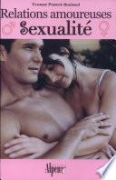 Relations amoureuses, sexualité