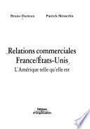 Relations commerciales France-Etats-Unis