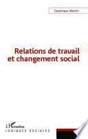 Relations de travail et changement social