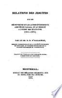 Relations des jésuites sur les découvertes et les autres événements arrivés en Canada, et au nord et à l'ouest des Etats-Unis, (1661-1672)