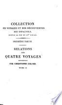 Relations des quatre voyages entrepris par Christophe Colomb pour la découverte du Nouveau-monde de 1492 à 1504