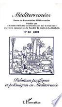 RELATIONS PACIFIQUES ET POLÉMIQUES EN MÉDITERRANÉE