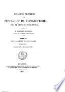 Relations politiques des Pays-Bas et de l'Angleterre: Gouvernemnt du duc d'Albe, pt.2. (5 oct. 1570-29 nov. 1573)