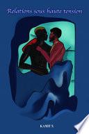 Relations sous haute tension