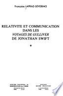 Relativité et communication dans les Voyages de Gulliver de Jonathan Swift