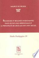 Religieuses et béguines enseignantes dans les Pays-Bas méridionaux et la principauté de Liège aux XVIIe-XVIIIe siècles