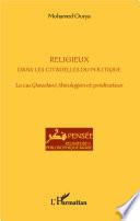 Religieux dans les citadelles du politique