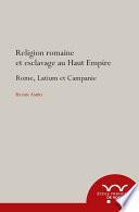 Religion romaine et esclavage au Haut-Empire