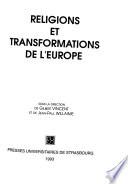 Religions et transformations de l'Europe