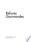 Reliures gourmandes