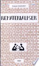 Rematérialiser