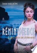 Réminiscence, Tome 3