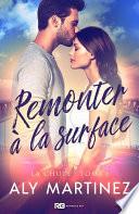 Remonter à la surface