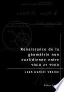 Renaissance de la géométrie non euclidienne entre 1860 et 1900