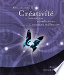 Renaissance II : créativité et innovation canadiennes au cours du nouveau millénaire