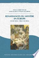 Renaissances du Mystère en Europe