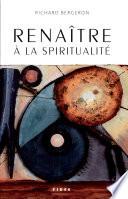 Renaître à la spiritualité
