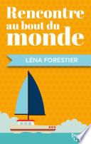 Rencontre au bout du monde